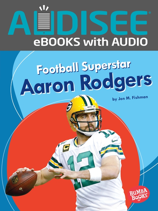 Jon M. Fishman作のFootball Superstar Aaron Rodgersの作品詳細 - 貸出可能